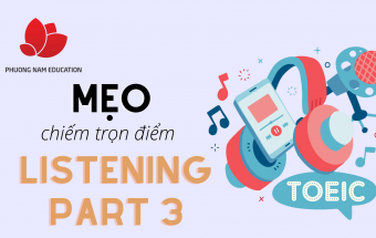 Mẹo hữu ích dành cho TOEIC Listening Part 3